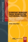 Image for Everyday Sermons from Worcester Cathedral Priory: An Early-Fourteenth-Century Collection in Latin