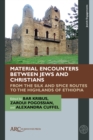 Image for Material Encounters between Jews and Christians
