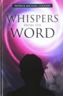 Image for Whispers From The Word