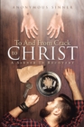 Image for To And From Crack To Christ: A Sinner In Recovery