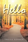 Image for Hello: Everyone Has A Story