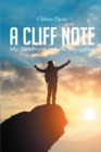 Image for Cliff Note : My Solutions To Life Struggles