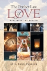 Image for The Perfect Law of Love : Repairing the Breach