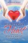 Image for Reflections of my Heart through Jesus Christ, our only hope