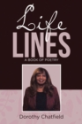 Image for Life Lines: A Book of Poetry