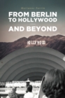 Image for From Berlin to Hollywood - and beyond