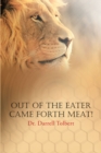 Image for Out of the Eater Came Forth Meat!