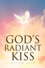 Image for God&#39;s Radiant Kiss
