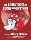 Image for Adventures of Lucas and Erythro