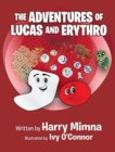Image for The Adventures of Lucas and Erythro