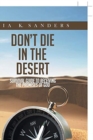 Image for Don&#39;t Die in the Desert