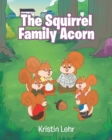 Image for The Squirrel Family Acorn