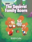 Image for The Squirrel Family Acorn