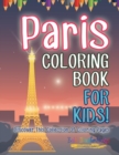 Image for Paris Coloring Book For Kids! Discover This Collection Of Coloring Pages