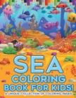 Image for Sea Coloring Book For Kids!