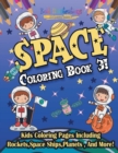 Image for Space Coloring Book 3! Including Rockets, Space Ships, Planets, And More!