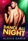 Image for Dance All Night: A Dance Off Holiday Novella