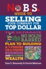 Image for No B.S. Guide to Growing a Business to Sell for Top Dollar