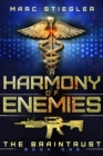 Image for Braintrust: A Harmony of Enemies: The Braintrust Book 1