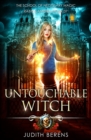 Image for Untouchable Witch : An Urban Fantasy Action Adventure