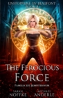 Image for The Ferocious Force