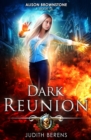 Image for Dark Reunion : An Urban Fantasy Action Adventure