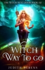 Image for Witch Way to Go