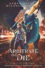 Image for Arbitrate or Die