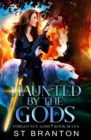 Image for Haunted By The Gods