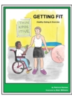 Image for Story Book 15 Getting Fit : Healthy Eating &amp; Exercise