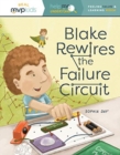 Image for BLAKE REWIRES THE FAILURE CIRCUIT