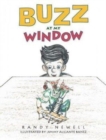 Image for Buzz at My Window