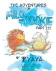 Image for The Adventures of Milo &amp; Pookie Part III