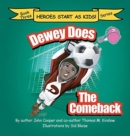 Image for Dewey Does the Comeback : Book Three