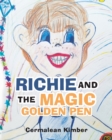 Image for Richie and the Magic Golden Pen