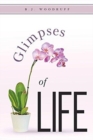 Image for Glimpses of Life