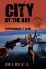 Image for City by the Bay