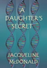 Image for A Daughter&#39;s Secret