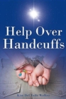 Image for Help Over Handcuffs