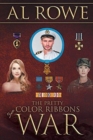 Image for The Pretty Color Ribbons Of War