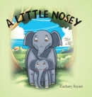 Image for Little Nosey