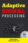 Image for ADAPTIVE SIGNAL PROCESSING