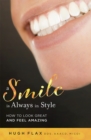 Image for A Smile is Always In Style
