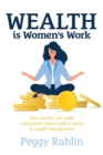 Image for Wealth is Women’s Work