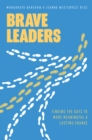 Image for Brave Leaders