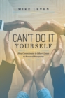 Image for Can’t Do It Yourself