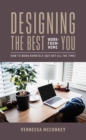 Image for Designing The Best Work-From-Home You