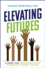 Image for Elevating Futures