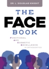 Image for FACE Book: Functional and Cosmetic Excellence in Orthodontics