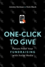 Image for One-Click to Give: Future Proof Your Fundraising With Social Media